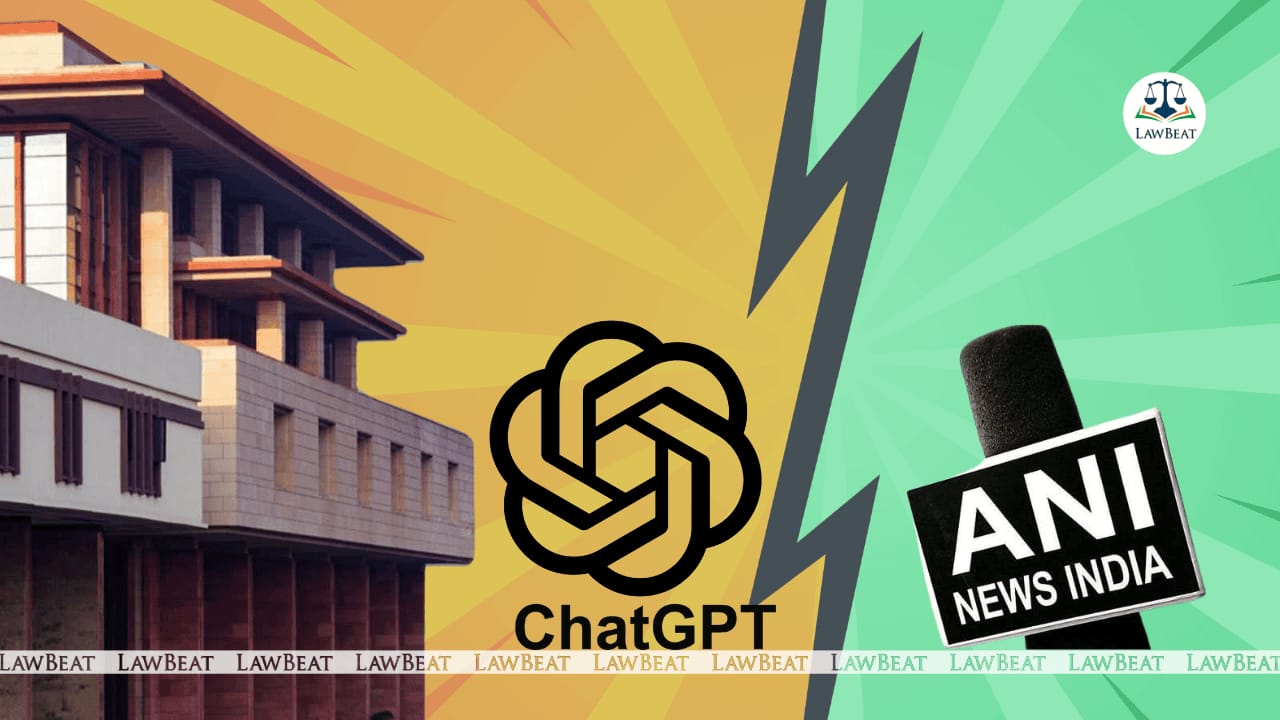 Copyright Law Protects Creation And Expression; Not Discovery Of Ideas and Facts: ChatGPT Before Delhi HC Copyright Law Protects Creation And Expression; Not Discovery Of Ideas and Facts: ChatGPT Before Delhi HC